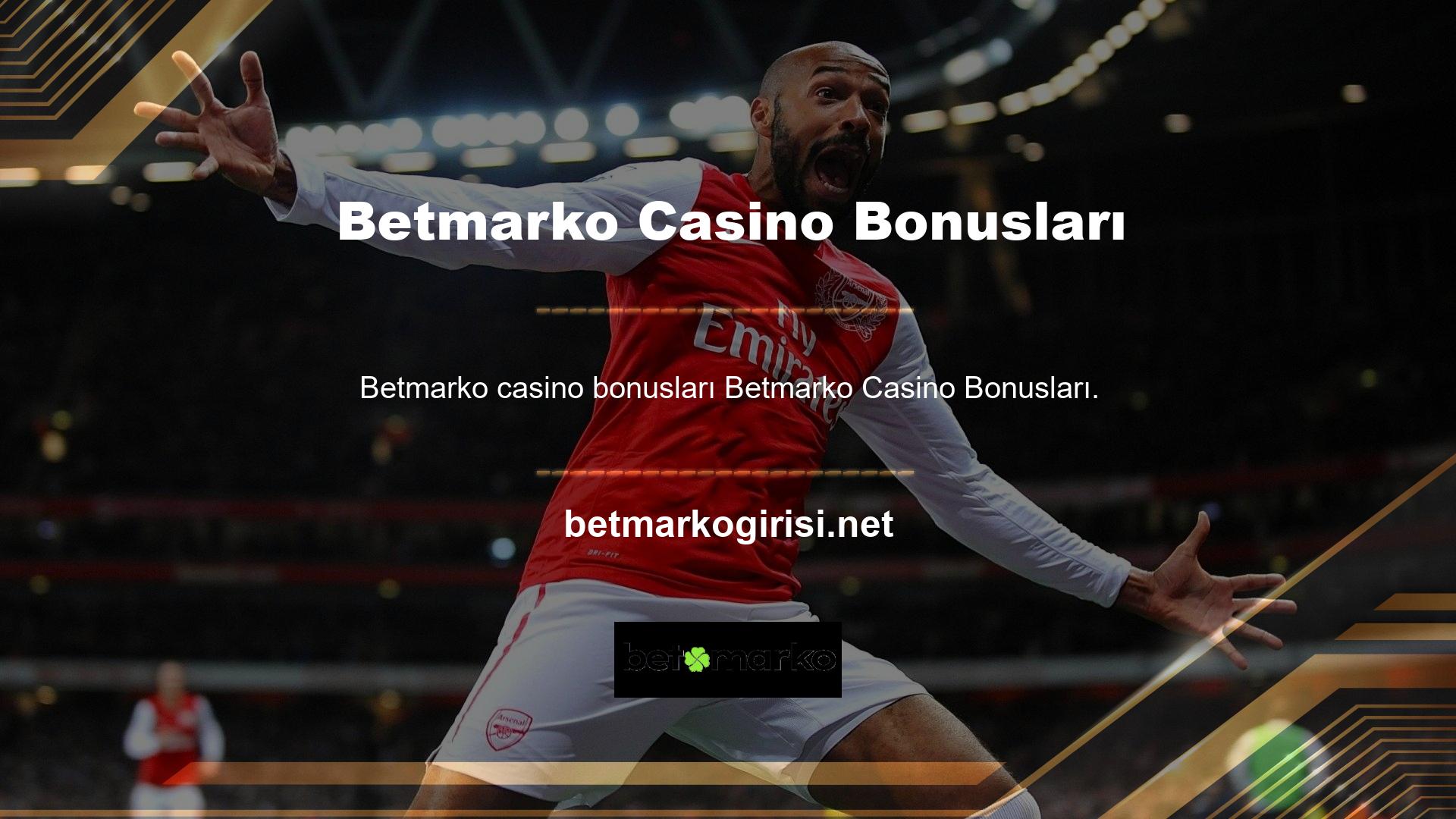 Betmarko En güncel bonus türleri